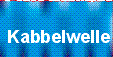 kabblewelle